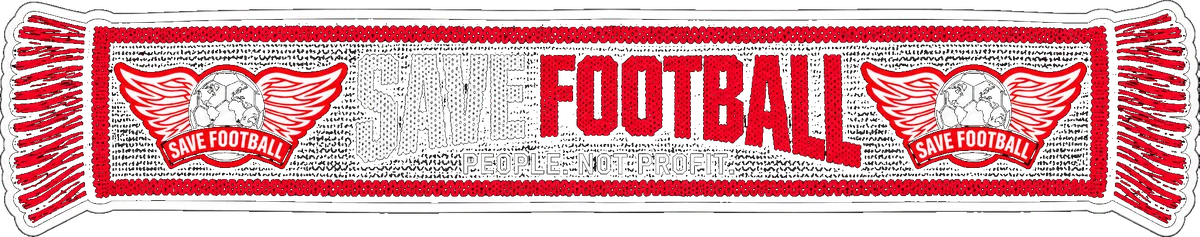 Save Football scarf — People. Not Profit.